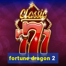 fortune dragon 2